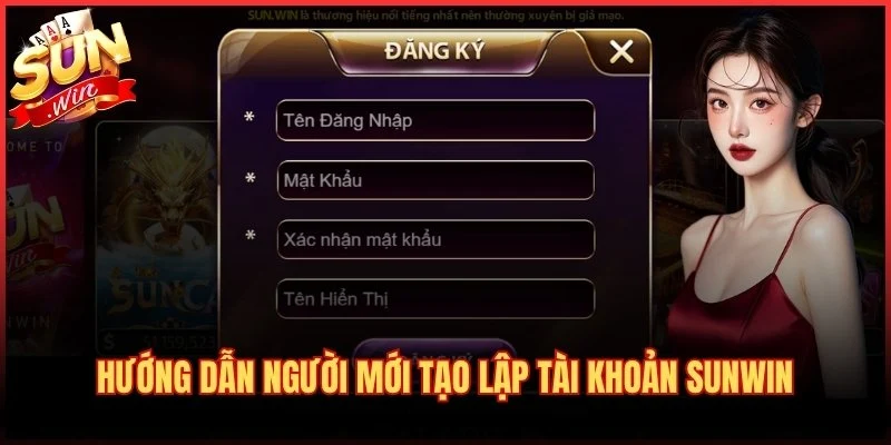 Sun Win ⚡️【Cổng Game Bài Uy Tín】Tải APK/iOS Mới Nhất – 09/2026 8 Hướng dẫn người mới tạo lập tài khoản Sunwin