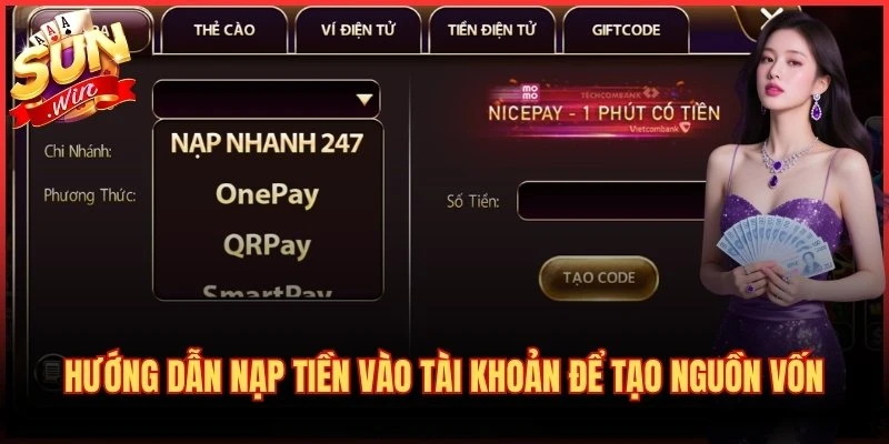Sun Win ⚡️【Cổng Game Bài Uy Tín】Tải APK/iOS Mới Nhất – 09/2026 9 Hướng dẫn thực hiện nạp tiền vào tài khoản để tạo nguồn vốn